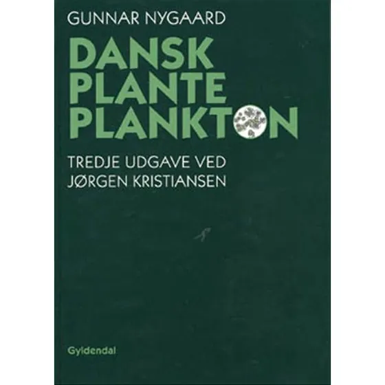 Gunnar Nygaard: Dansk Planteplankton