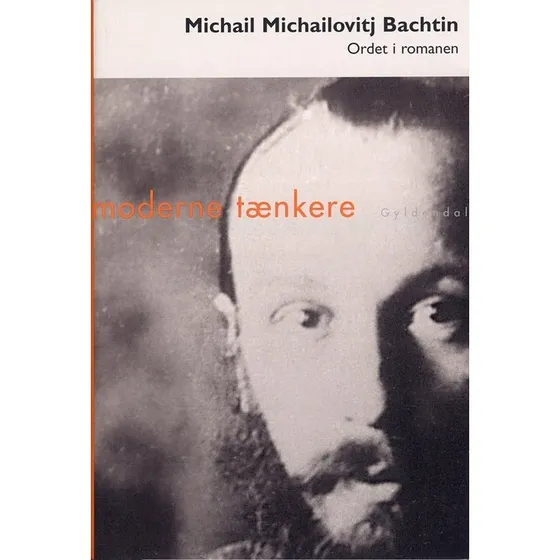 Bachtin: Ordet i romanen