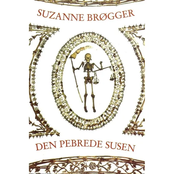 Suzanne Brøgger: Den pebrede susen