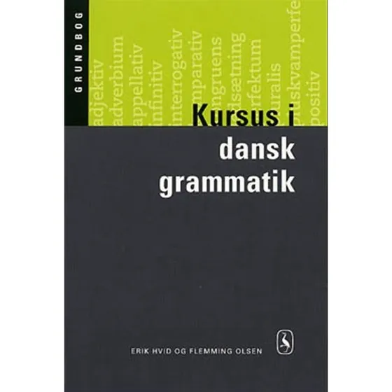 Flemming Olsen: Kursus i dansk grammatik. Grundbog