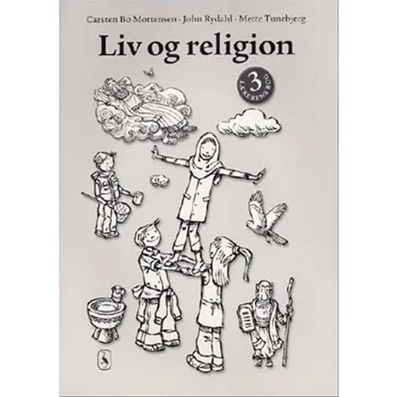 John Rydahl: Liv og Religion 3 – Lærerens bog