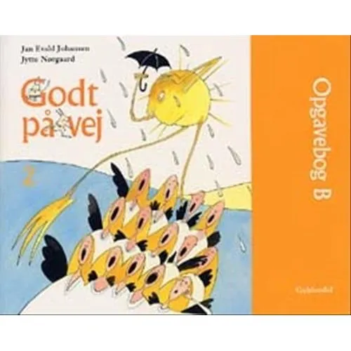 Godt på vej 2 - Opgavebog B