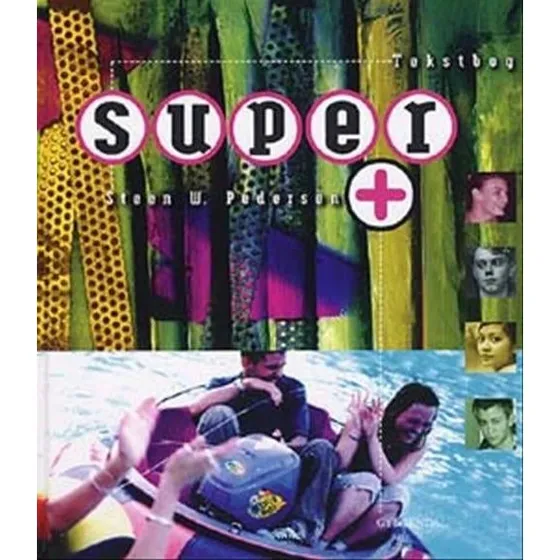 Super + - Steen W. Pedersen