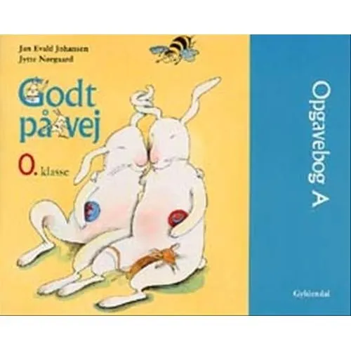 Godt på vej 0. klasse - Opgavebog A