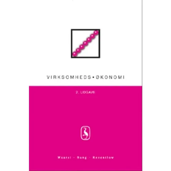 Jørgen Waarst: Virksomhedsøkonomi 2. udgave