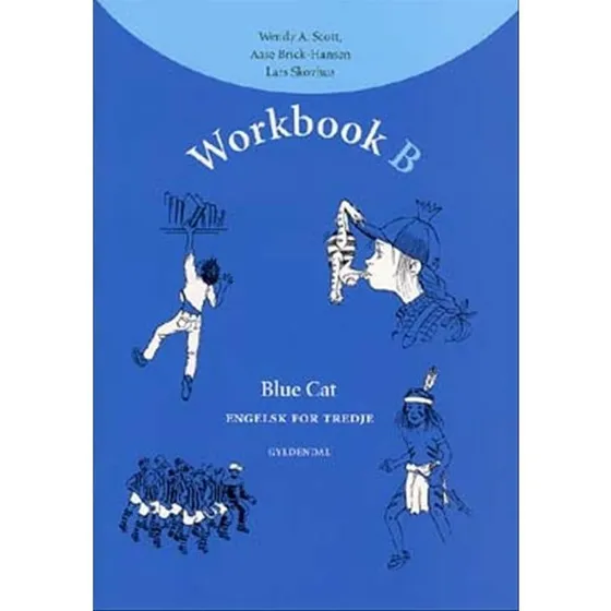 Aase Brick-Hansen - Workbook B - Blue Cat