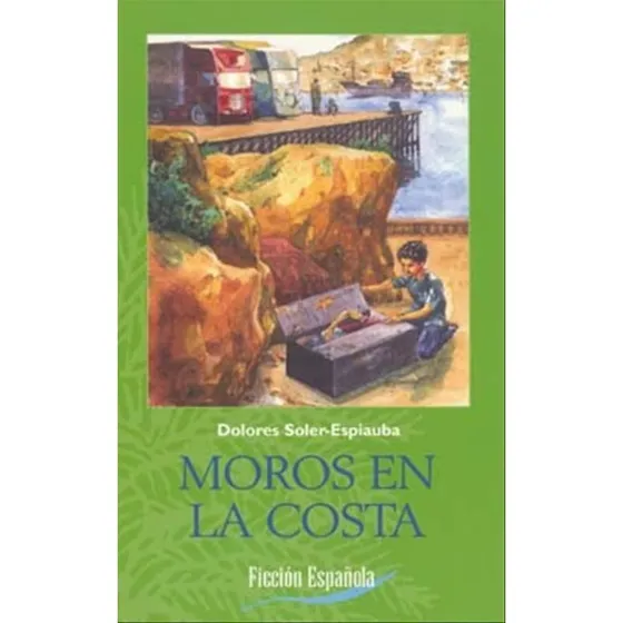 Moros en la costa - Dolores Soler-Espiauba