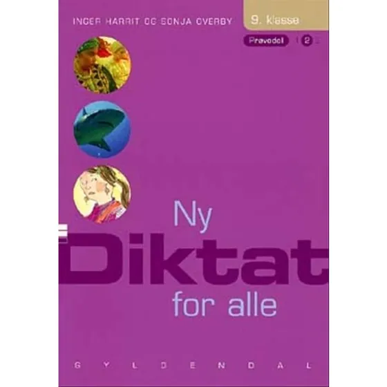 Sonja Overby: Ny Diktat for alle 9. klasse