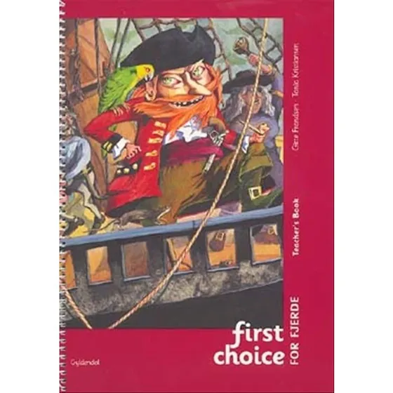 First Choice for Fjerde - Lærerens Bog