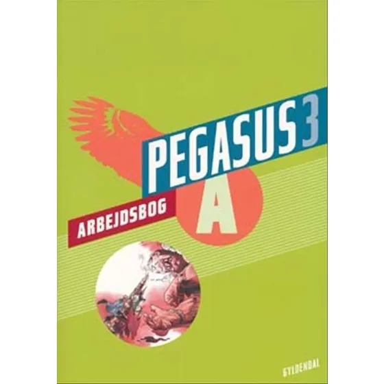 Pegasus 3. Arbejdsbog A – Cecilie Bogh