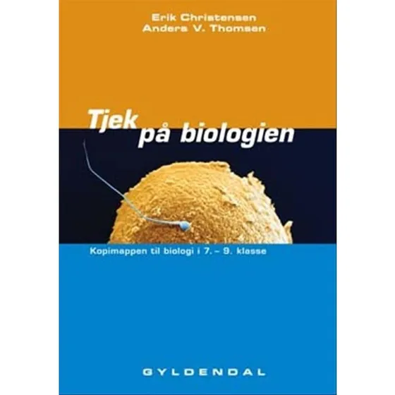 Tjek på Biologien – Kopimappe til 7.-9. klasse