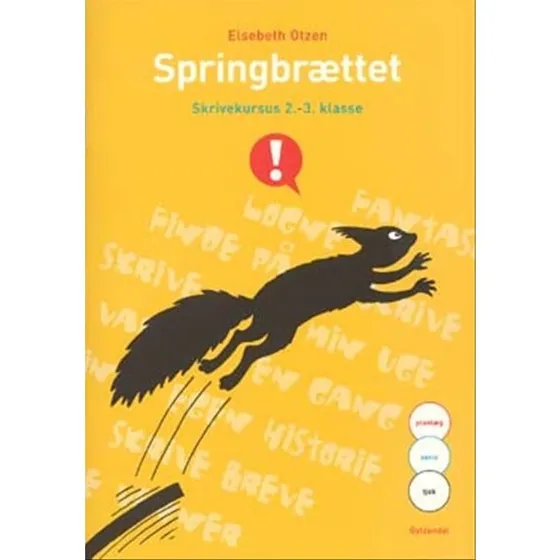 Elsebeth Otzen Springbrættet - Skrivekursus 2.-3. klasse