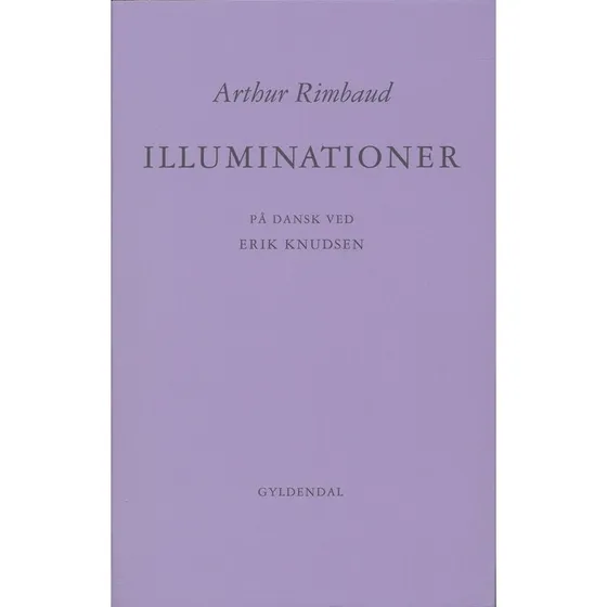 Arthur Rimbaud - Illuminationer
