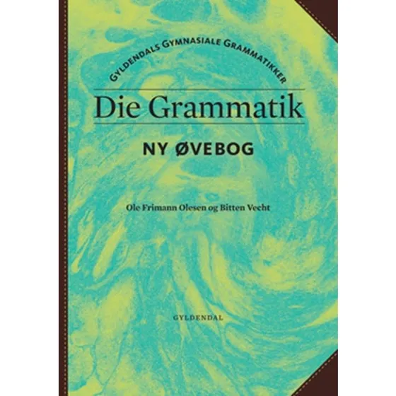 Die Grammatik - Øvebog, Ole Frimann Olesen