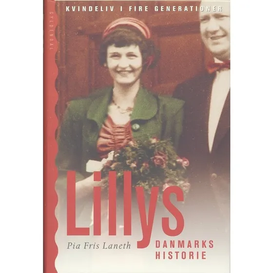 Lillys Danmarkshistorie - Pia Fris Laneth