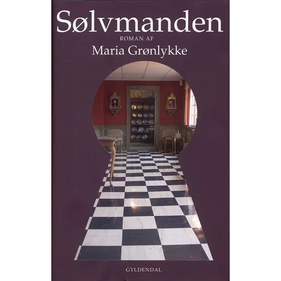 Sølvmanden - Maria Grønlykke