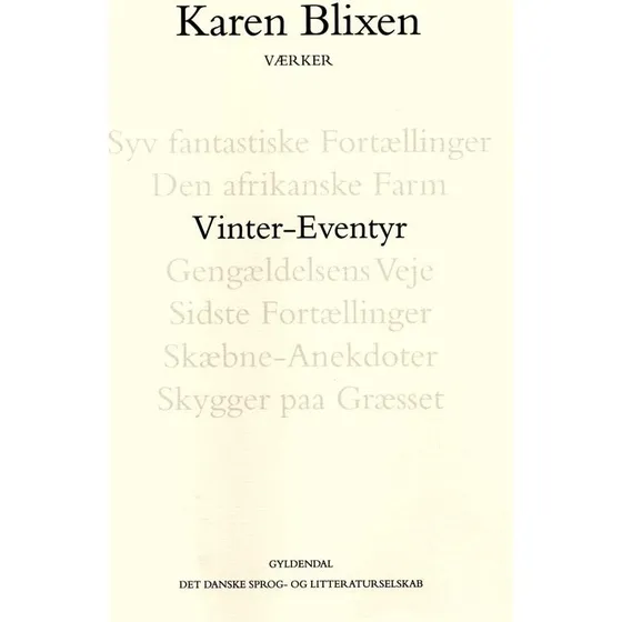 Vinter-Eventyr – Karen Blixen