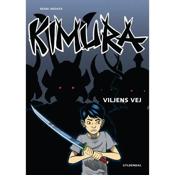 Kimura - Viljens vej