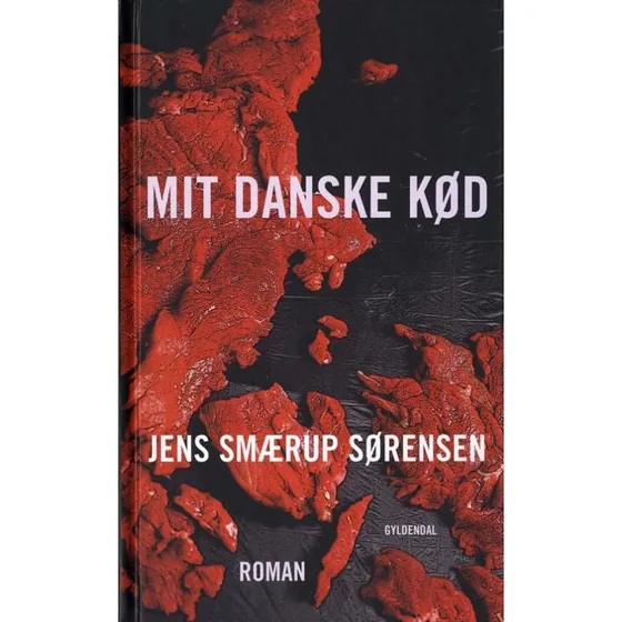 Mit danske kød – Jens Smærup Sørensen