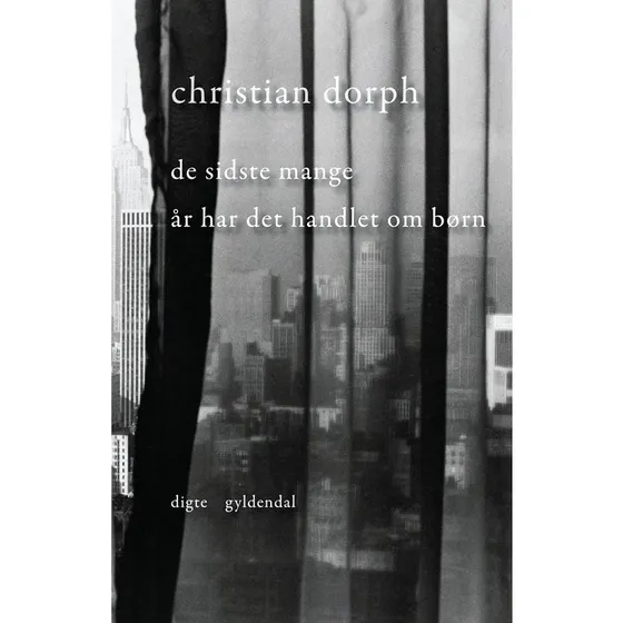Christian Dorph - De Sidste Mange År Har Det Handlet Om Børn