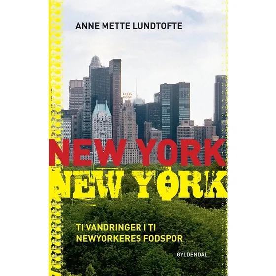 New York New York - Anne Mette Lundtofte