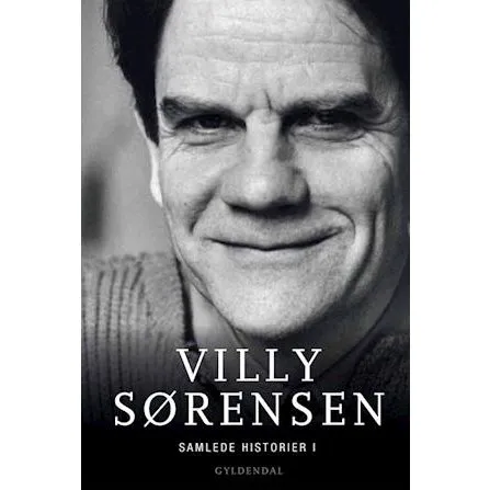 Villy Sørensen: Samlede Historier 1-2