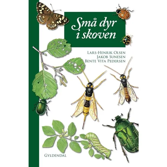 Lars-Henrik Olsen: Små dyr i skoven