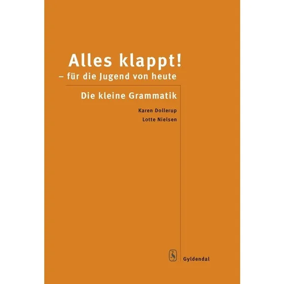 Alles Klappt! - Die kleine Grammatik