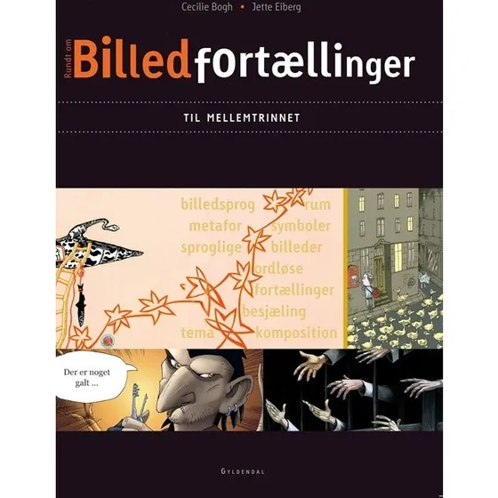 Cecilie Bogh: Billedfortællinger til mellemtrinnet