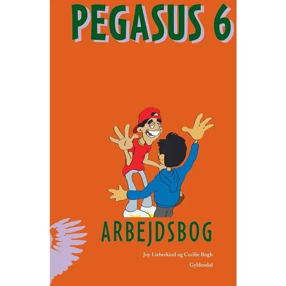 Pegasus 6 Arbejdsbog - Cecilie Bogh
