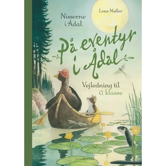 Lene Møller: På eventyr i Ådal - Vejledning til 0. klasse