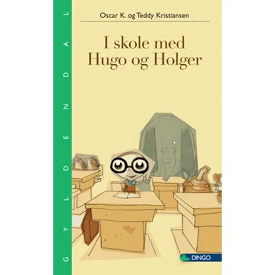 Oscar K.: I Skole med Hugo og Holger