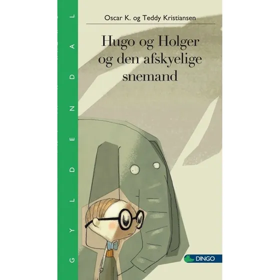 Hugo og Holger og den afskyelige snemand - Ole Dalgaard