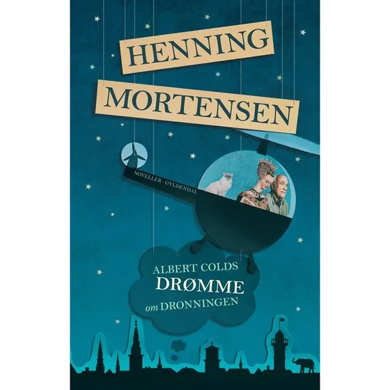 Albert Colds Drømme om Dronningen