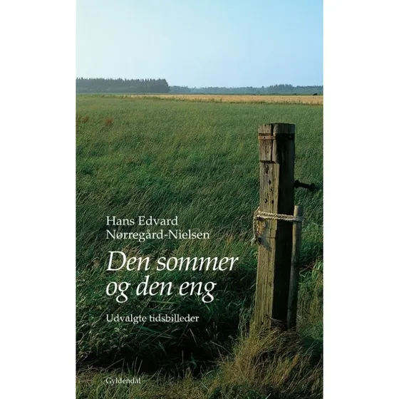 Den Sommer og Den Eng - Hans Edvard Nørregård-Nielsen