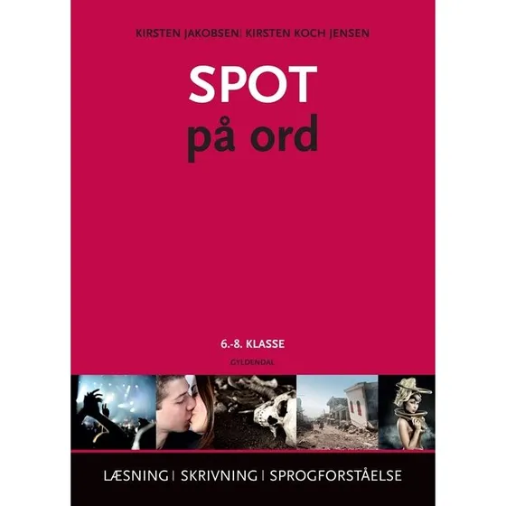 Kirsten Jakobsen Spot på Ord 6.-8.klasse