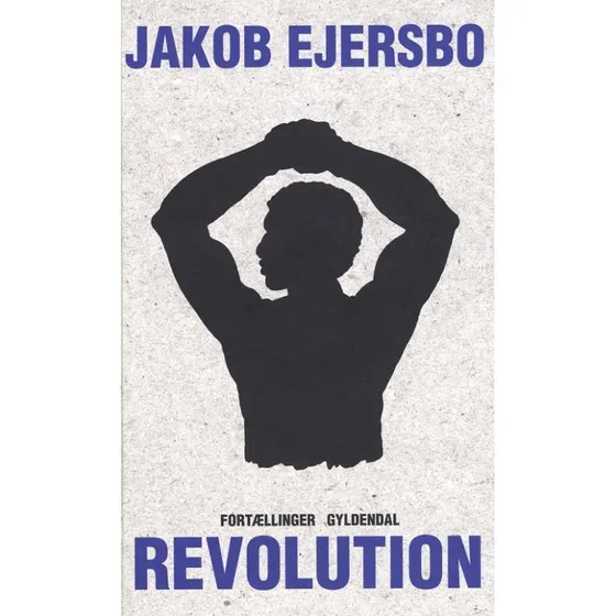 Revolution - Jakob Ejersbo