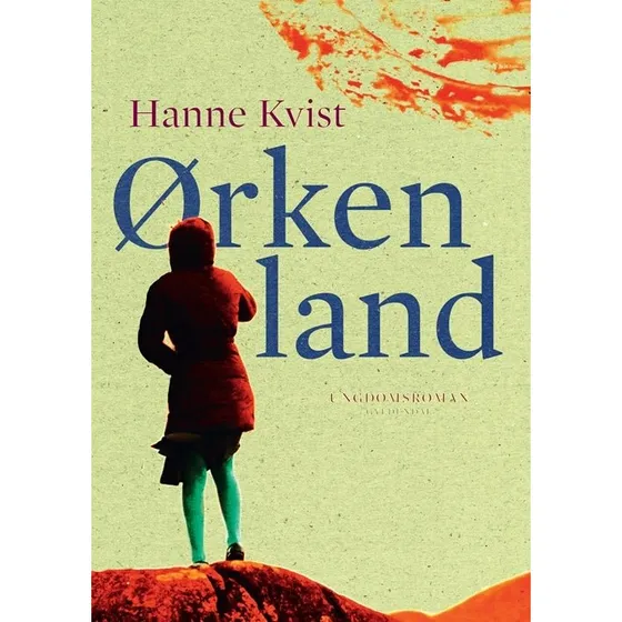 Ørkenland - Hanne Kvist