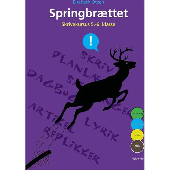 Elsebeth Otzen Springbrættet - Skrivekursus 5.-6. klasse