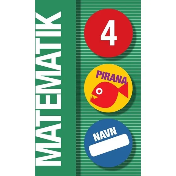 Pirana Matematik 4 - Supplerende træningshæfte