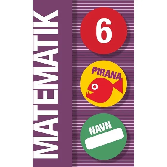 Pirana Matematik 6 – Sjov træning for 6. klasse
