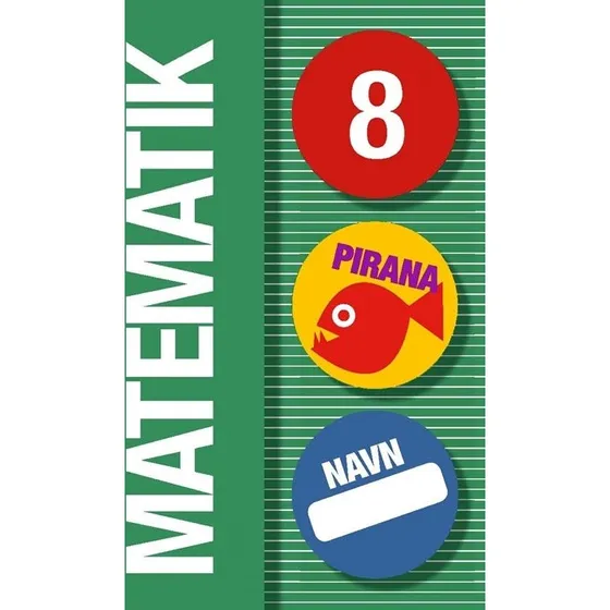 Pirana Matematik 8 – Træningshæfte med digital adgang