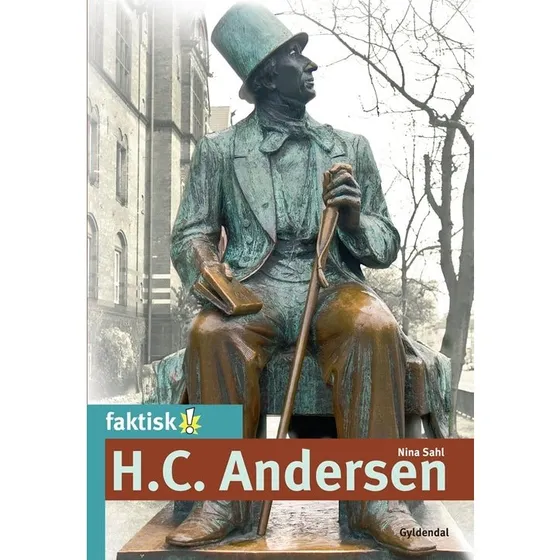 H.C. Andersen - Bog om livet og eventyrene