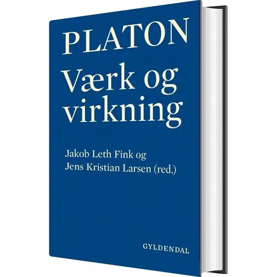 Platon - Værk og Virkning - Jakob Leth Fink