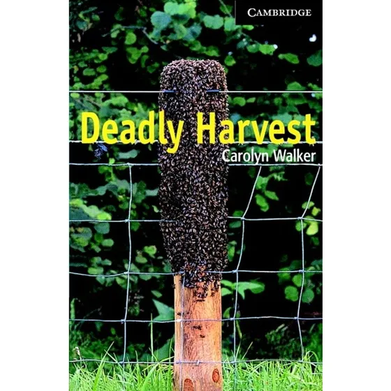 Deadly Harvest - Carolyn Walker
