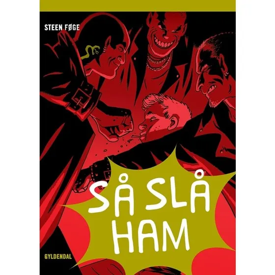 Så Slå Ham! - Steen Føge