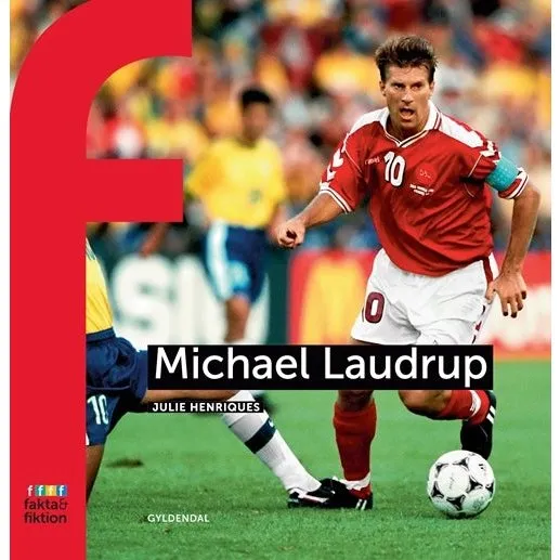Michael Laudrup - En verdensstjerne fra Danmark