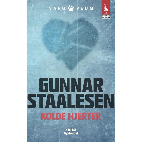 Kolde Hjerter - Gunnar Staalesen