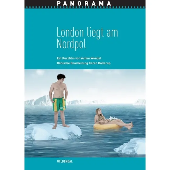 Karen Dollerup: London Liegt Am Nordpol