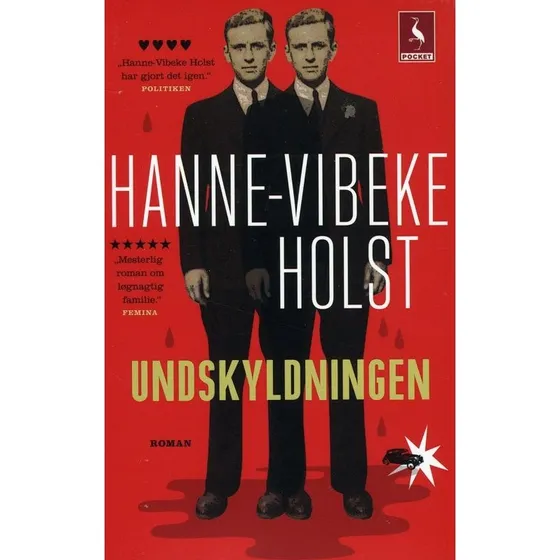 Undskyldningen - Hanne-Vibeke Holst
